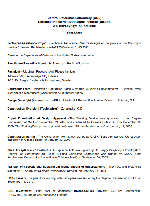 Central Reference Laboratory (CRL) Ukrainian Research Antiplague Institute (URAPI) 2/4 Tserkovnaya St., Odessa Fact Sheet