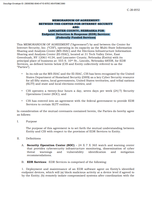 MEMORANDUM OF AGREEMENT BETWEEN THE CENTER FOR INTERNET SECURITY AND LANCASTER COUNTY, NEBRASKA FOR Endpoint Detection & Response (EDR) Services  (Federally Funded Services)